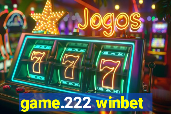 game.222 winbet